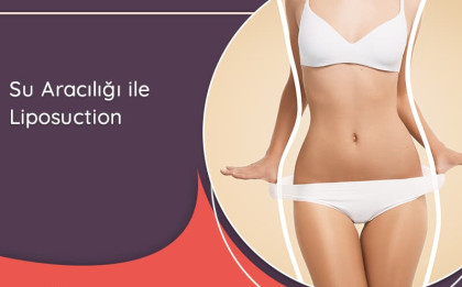 estetik,PLASTİK VE REKONSTRÜKTİF CERRAHİ UZMANI,el cerrahisi,izmir,liposuction,liposakşın,su